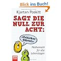 Sagt die 0 zur 8: "Schicker G�rtel": Mathematik f�r alle Lebenslagen