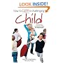 How to Calm a Challenging Child: Foreword by Cassandra Jardine, The Daily Telegraph
