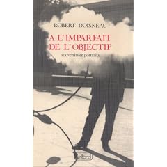 A l'imparfait de l'objectif - Souvenirs et portraits