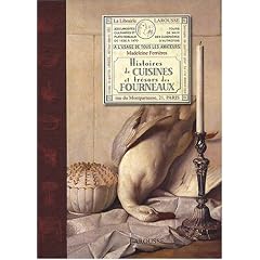Histoires de cuisines et tr�sors de fourneaux