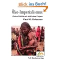 �ko-Imperialismus: Gr�ne Politik mit t�dlichen Folgen