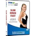Ultimate Body: Slim Down Fast by 
