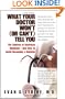 What Your Doctor Won't (or Can't) Tell You: The Failures of American Medicine -- and How to Avoid Becoming a Statistic