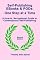 Self-Publishing EBooks and PODs: One Step at a Time - Second Edition