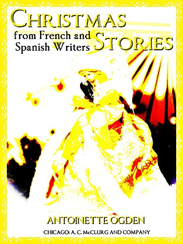 Christmas Stories from French and Spanish writers