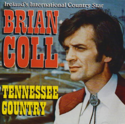 BRIAN COLL : TENNESSEE COUNTRY