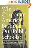 Why Is Corporate America Bashing Our Public Schools?