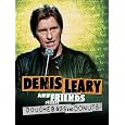 Dennis Leary & Friends Presents: Douchebags & Donuts
