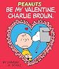 Be My Valentine, Charlie Brown
