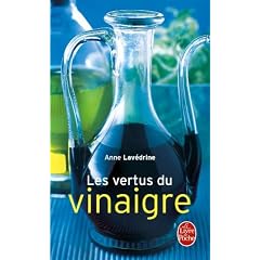 Les vertus du vinaigre