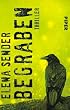 Begraben: Thriller