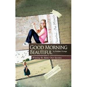 Good Morning Beautiful : Winning the battle over seizures
