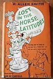 3 Smiths in the wind: Low man on a totem pole. Life in a putty knife factory. Lost in the horse latitudes