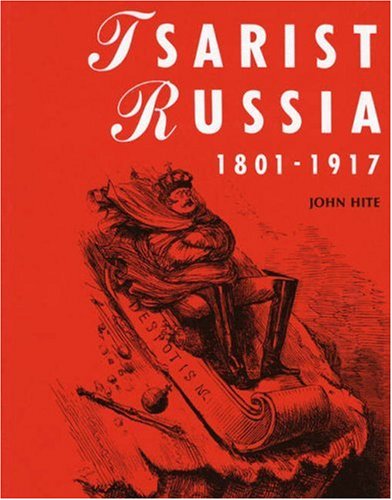 City Travel Guides Discounted  Books : Tzarist Russia, 1801-1917