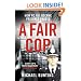 A Fair Cop: The True Story of a Policeman's Struggle to Survive Prison