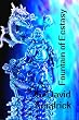 Fountain Of Ecstasy: A Science Fiction Novel