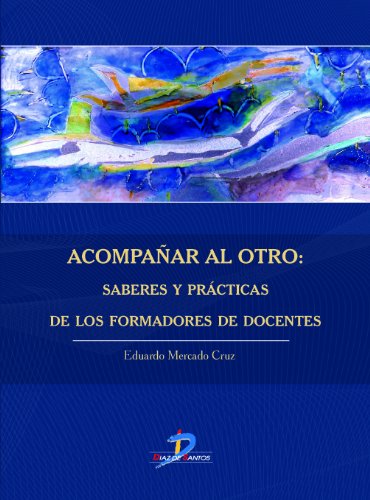 Acompañar al otro (Spanish Edition)