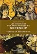 Les Aventures des trois princes de Serendip, suivi de Voyage en S�rendipit�