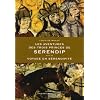 Les Aventures des trois princes de Serendip, suivi de Voyage en S�rendipit�