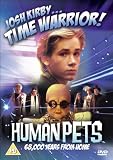 Josh Kirby - Time Warrior - Human Pets [1995]