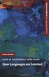 How Languages Are Learned (Oxford Handbooks for Language Teachers S.)