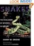 Snakes: The Evolution of Mystery in Nature