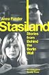 Stasiland: Stories from Behind the Berlin Wall