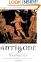 Antigone (Greek Tragedy in New Translations)