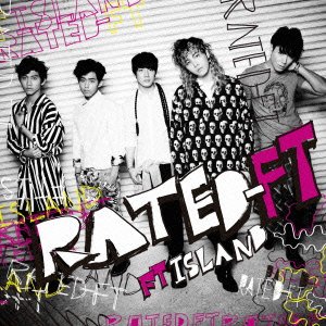 RATED-FT(初回限定盤B) FTISLAND
