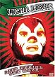 Lucha Libre: Life Behind the Mask