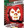 Lucha Libre: Life Behind the Mask