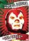 Lucha Libre: Life Behind the Mask