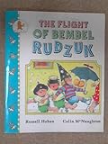 The flight of Bembel Rudzuk