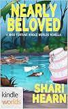 The Miss Fortune Series: Nearly Beloved (Kindle Worlds Novella) (Nearly Sinful Book 2)