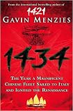 1434: The Year a Chinese Fleet Sailed to Italy and Ignited the Renaissance