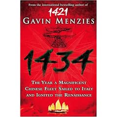 1434: The Year a Chinese Fleet Sailed to Italy and Ignited the Renaissance