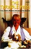 Terrible pets