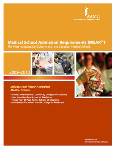 Medical School Admission Requirements (MSAR) 2009-2010: The Most Authoritative Guide to U.S. and Canadian Medical Schools (Medical School Admission Requirements, ... Requirements, United States and Canada)
