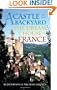 A Castle in the Backyard: The Dream of a House in France
