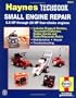Small Engine Repair: 5.5 HP Thru 20 HP Four Stroke Engines (Haynes TECHBOOK)