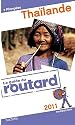 Guide du Routard Tha&iuml;lande 2011