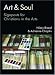 Art and Soul: Signposts for Christians in the Arts