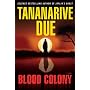 Blood Colony: A Novel