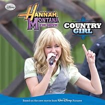Hannah Montana: The Movie: Country Girl