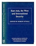 East Asia, the West and international security