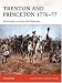 Trenton and Princeton 1776-77: Washington crosses the Delaware (Campaign)