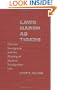 Laws Harsh as Tigers: Chinese Immigrants and the Shaping of Modern Immigration Law (Studies in Legal History)