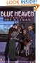 Blue Heaven (Contemporary American Fiction)