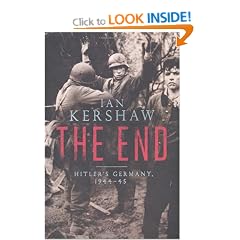 The End: Hitler's Germany, 1944-45 (Allen Lane History)