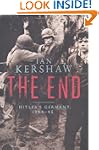 The End: Hitler's Germany, 1944-45 (A...